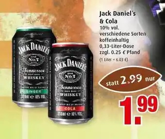 Markant Jack Daniel's & Cola Angebot