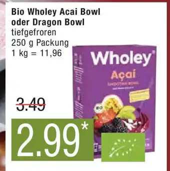 Marktkauf Bio Wholey Acai Bowl oder Dragon Bowl tiefgefroren 250 g Angebot