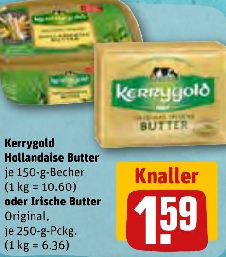 REWE Kerrygold Hollandaise Butter 150-g-Becher oder Irische Butter 250 g Pckg. Angebot
