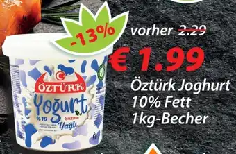 Hepsi-Markt Öztürk Joghurt 10% Fett 1kg-Becher Angebot