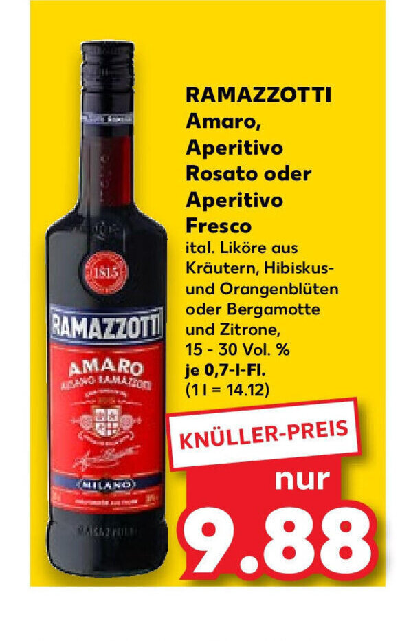 Kaufland RAMAZZOTTI Amaro, Aperitivo Rosato oder Aperitivo Fresco 15-30 Vol.% je 0,7-l-Fl. (1L=14.12) Angebot