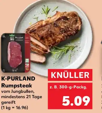 Kaufland K-PURLAND Rumpsteak vom Jungbullen, mindestens 21 Tage gereift (1 kg = 16.96) Angebot