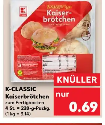 Kaufland K-CLASSIC Kaiserbrötchen zum Fertigbacken 4 St. = 220-g-Packg. (1 kg = 3.14) Angebot