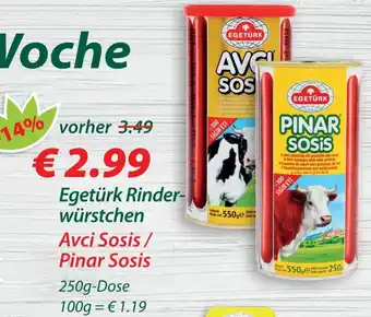 Hepsi-Markt Egetürk Rinderwürstchen Avci Sosis / Pinar Sosis 250g-Dose Angebot