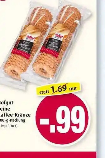 Markant Hofgut Feine Kaffee Kränze Angebot