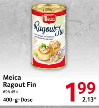 Selgros Meica Ragout Fin 400-g-Dose Angebot