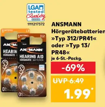 Kaufland ANSMANN Hörgerätebatterien >>Typ 312/PR41<< oder »Typ 13/ PR48<< je 6-St.-Packg. Angebot