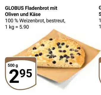 Globus GLOBUS Fladenbrot mit Oliven und Käse je 500 g Angebot