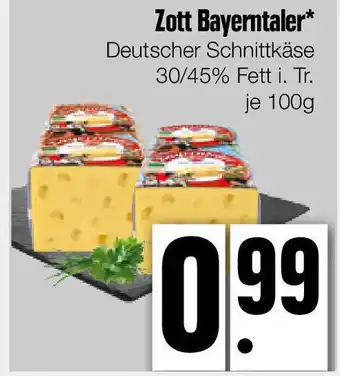 Edeka Xpress Zott Bayerntaler* Deutscher Schnittkäse 30/45% Fett i. Tr. Angebot