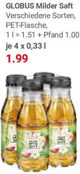 Globus GLOBUS Milder Saft 4x0,33 L Angebot