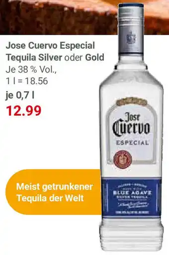 Globus Jose Cuervo Especial Tequila Silver oder Gold 0,7 L Angebot