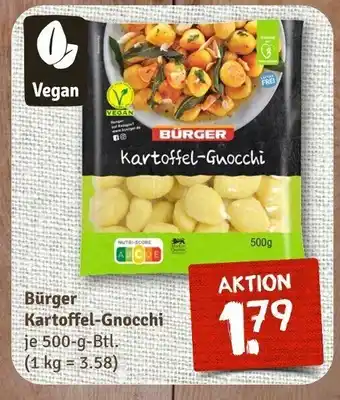 nahkauf Bürger Kartoffel-Gnocchi je 500-g-Btl. (1 kg = 3.58) Angebot