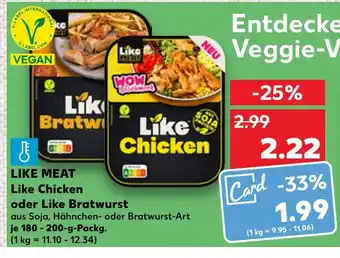 Kaufland Like MEAT Like Chicken oder Like Bratwurst je 180-200-g-Packg. Angebot