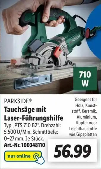 Lidl PARKSIDEⓇ Tauchsäge mit Laser-Führungshilfe Typ PTS 710 B2 Angebot