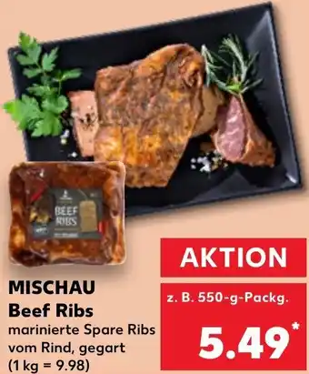 Kaufland MISCHAU Beef Ribs 550-g-Packg. Angebot