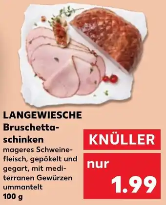 Kaufland LANGEWIESCHE Bruschettaschinken 100 g Angebot