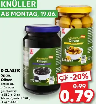 Kaufland K-CLASSIC Span. Oliven 330 g Glas Angebot