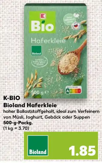 Kaufland K-BIO Bioland Haferkleie 500 g Packg. Angebot