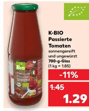 Kaufland K-BIO Passierte Tomaten 700-g-Glas (1 kg = 1.85) Angebot