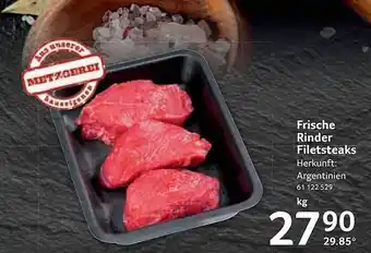 Selgros Frische Rinder Filetsteaks Angebot