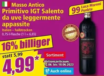 Norma Masso Antico Primitivo IGT Salento da uve leggermente appassite 0,75 L Flasche Angebot