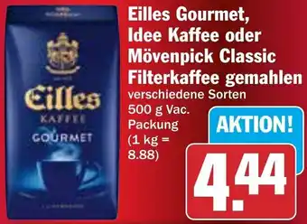 Hit Eilles Gourmet, Idee Kaffee oder Mövenpick Classic Filterkaffee gemahlen 500 g Vac. Packung Angebot