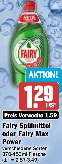 Hit Fairy Spülmittel oder Fairy Max Power 370-450 ml Flasche Angebot