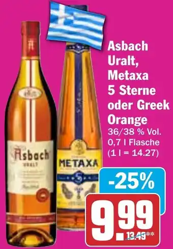 Hit Asbach Uralt, Metaxa 5 Sterne oder Greek Orange 0,7 L Flasche Angebot