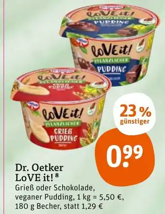 tegut Dr. Oetker LOVE it! 180 g Becher Angebot