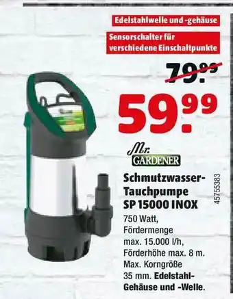 Hagebau Mr. Gardener Schmutzwasser-tauchpumpe Sp 15000 Inox Angebot