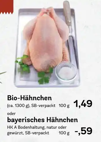 AEZ Bio Hähnchen oder bayerisches Hähnchen 100g Angebot