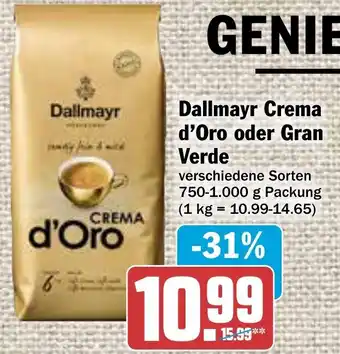 Hit Dallmayr Crema d'Oro oder Gran Verde 750-1000 g Packung Angebot