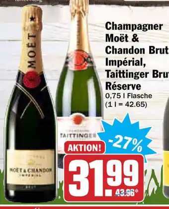 Hit Champagner Moët & Chandon Brut Impérial, Taittinger Brut Réserve 0,75L Angebot