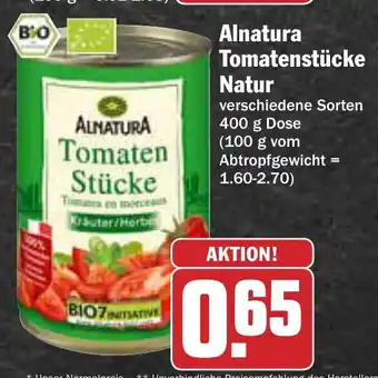 AEZ Alnatura Tomatenstücke Natur 400g Angebot