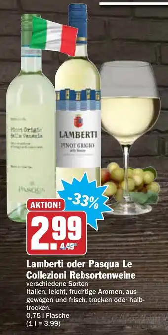 AEZ Lamberti oder Pasqua Le Collezioni Rebsortenweine 0,75L Angebot