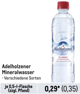 METRO Adelholzener Mineralwasser 0,5 L Flasche Angebot