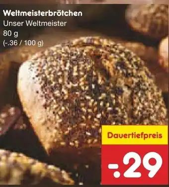 Netto Marken-Discount Weltmeisterbröchen 80g Angebot
