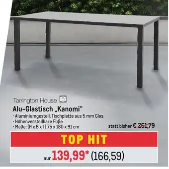 METRO Tarrington House Alu-Glastisch ,,Kanomi" Angebot