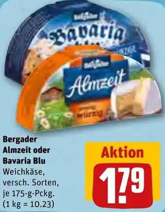 REWE Bergader Almzeit oder Bavaria Blu 175-g-Pckg. Angebot