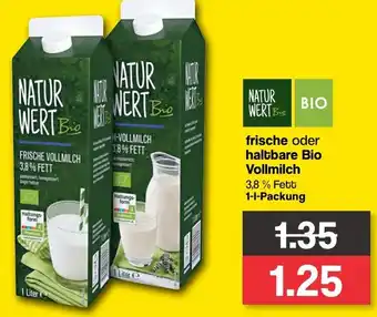 Famila Nord West NATUR WERT BIO frische oder haltbare Bio Vollmilch 1 L Packung Angebot