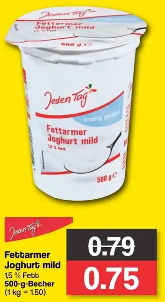 Famila Nord West Jeden Tag Fettarmer Joghurt mild 500 g Becher Angebot