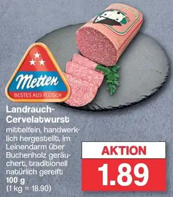 Famila Nord West Metten Landrauch-Cervelatwurst 100 g Angebot