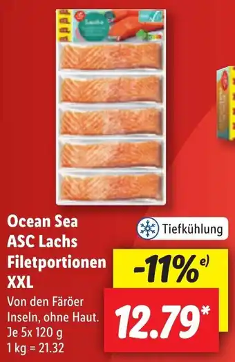 Lidl Ocean Sea ASC Lachs Filetportionen XXL 5x120 g Angebot