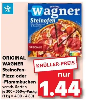 Kaufland ORIGINAL WAGNER Steinofen-Pizza oder -Flammkuchen  je 300-360-g-Packg. Angebot