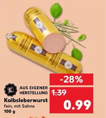 Kaufland Kalbsleberwurst 100 g Angebot