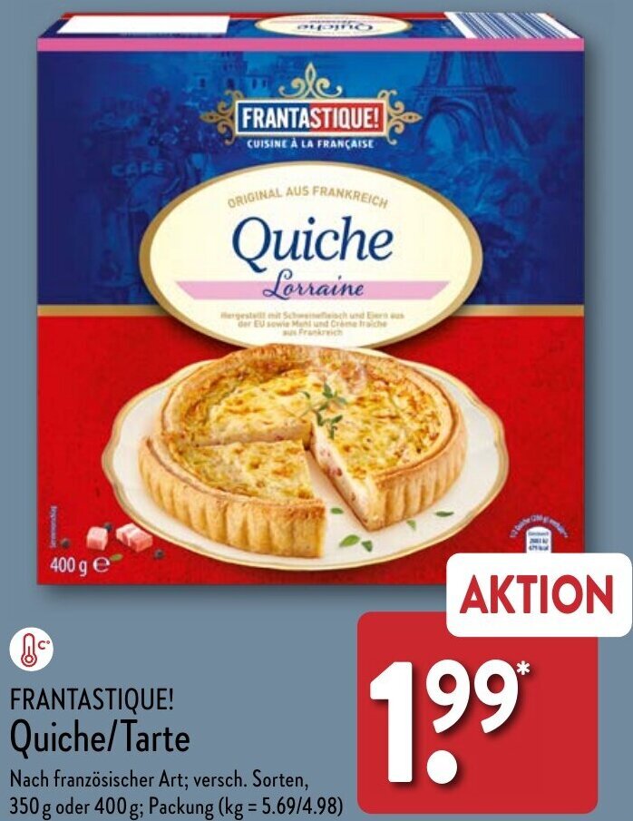 FRANTASTIQUE! Quiche/Tarte 350 g oder 400 g Angebot bei Aldi Nord