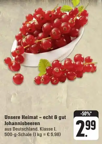 Gebauer's Unsere Heimat - echt & gut Johannisbeeren 500 g Schale Angebot