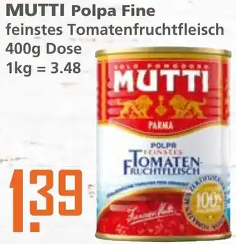 Klaas und Kock MUTTI Polpa Fine 400g Dose Angebot