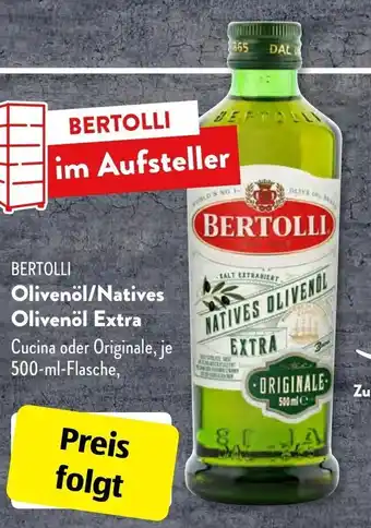 Aldi Süd Bertolli Olivenöl/ Natives Olivenöl Extra 500ml Angebot