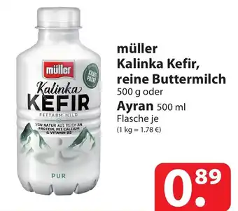 Famila Nord Ost müller Kalinka Kefir, reine Buttermilch 500 g oder Ayran 500 ml Flasche je (1 kg = 1.78 €) Angebot